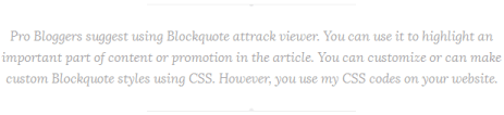 20 Handpicked Stylish Blockquote CSS For Blogger