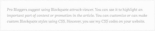 20 Handpicked Stylish Blockquote CSS For Blogger